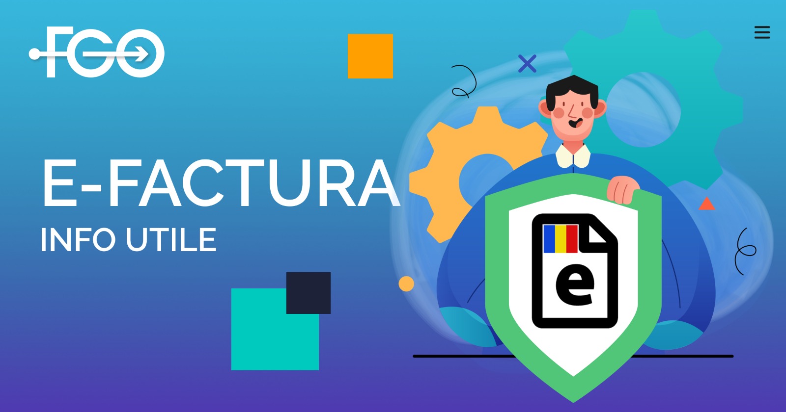 e-Factura pe înţelesul tuturor