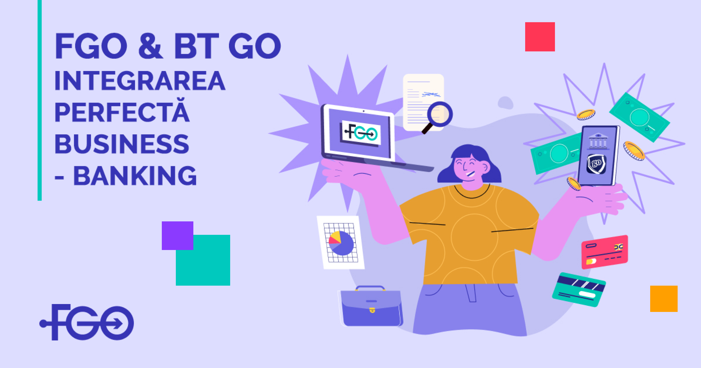 FGO şi BT GO. Integrarea perfectă dintre Business şi Banking