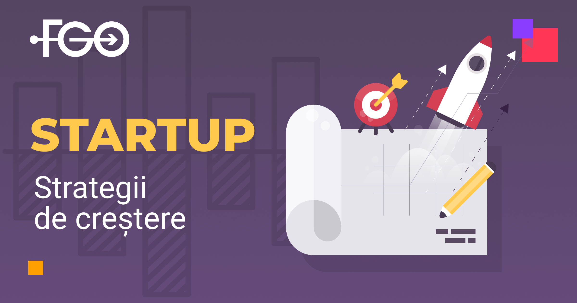 Strategii de creștere în faza de startup